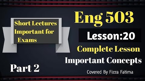 Eng 503/Lesson 20/Part 2/Short Lecture/ELT