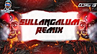 D Jay G - Sullangalum Remix #KTV2