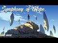 Symphony of Hope - mb7 - [ambient 🎧]