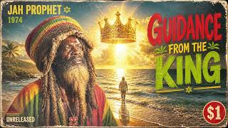 Roots Reggae 1974 unreleased Album Jah Prophet  Guidance From The King