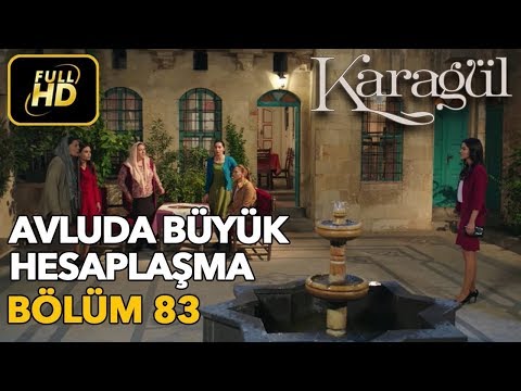 Karagül 83. Bölüm (Full HD Tek Parça)Avluda Büyük Hesaplaşma