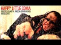 Miniature de la vidéo de la chanson Happy Little Coma