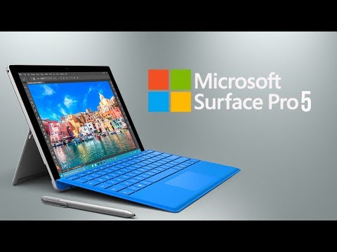 Microsoft Surface Pro 5 (2018) - Rumors | Specs | Release Date | News