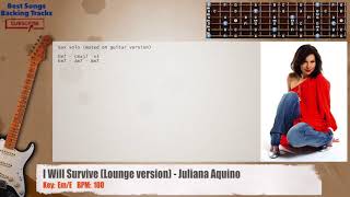 🎸 I Will Survive (Lounge version) - Juliana Aquino Guitar Backing Track with chords and lyrics Resimi