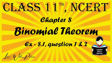 Binomial Theorem | Chapter 8 | Q 1 & 2 | NCERT | Maths | Tamil |class 11