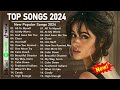 Best Pop Music Playlist on Spotify 2024 Top 40 Songs of 2023 2024 - Billboard Hot 100 This Week 2024