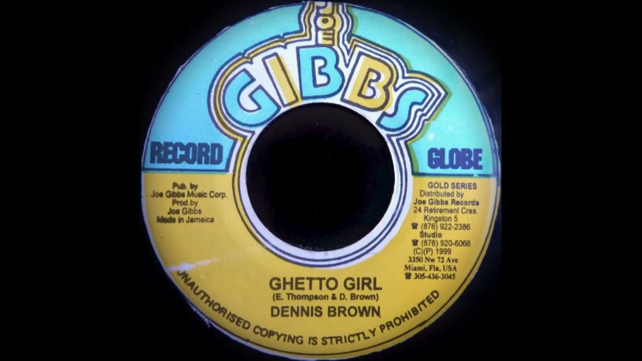 Dennis Brown - Ghetto Girl (Joe Gibbs Records) - YouTube