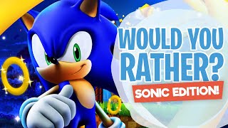 Sonic  Would You Rather? Workout | Brain Break | This or That | GoNoodle