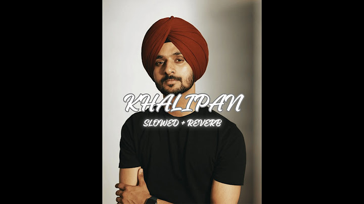 KHALIPAN -  Nirvair Pannu | Sad Song Slowed + Reverbed