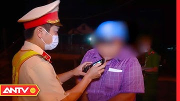 Khánh Hòa: Tăng cường kiểm tra, xử lý vi phạm về nồng độ cồn | Tin tức 24h mới nhất | ANTV