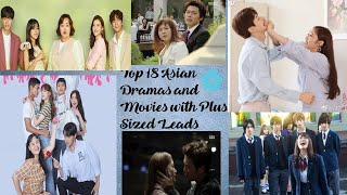 Top 18 Asian Dramas and Movies with Plus Sized Leads