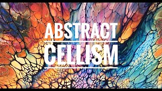 Abstract Cellism | modern art utilizing cell structures as design elements.