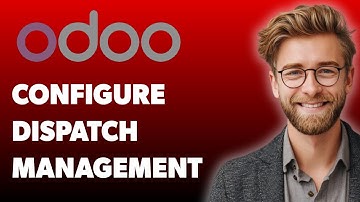 How To Configure Dispatch Management System In Odoo [2025 Guide]