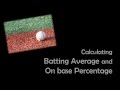 Intro to and How to Calculate Batting Average and On Base ...