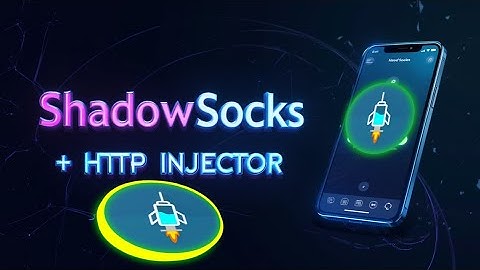 Setup Shadowsocks with HTTP Injector for a Fast & Secure VPN Connection