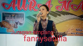 JURAGAN EMPANG# FANNY SABILLA feat AURA NADA LIVE PERFOM CIBALIUNG