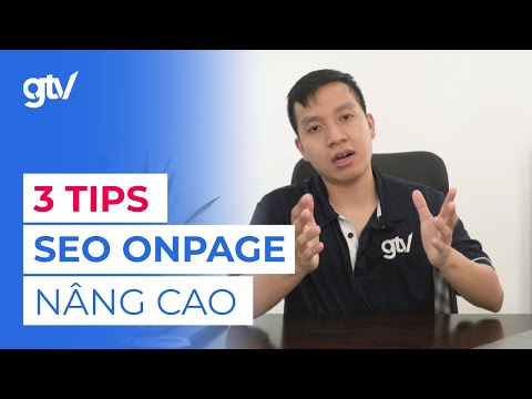 3 Kĩ Thuật Onpage Nâng Cao giúp ranking vượt trội so với đối thủ - Case Study Onpage SEO.