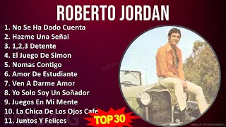 R o b e r t o J o r d a n MIX Las Mejores Canciones ~ 1960s Music ~ Top Latin, Latin Soul, Latin...