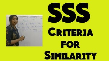 SSS - Criterion for similarity of triangles