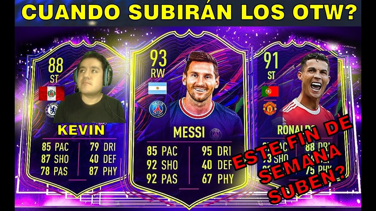 CUÁNDO SUBEN LOS OTW? | QUIÉNES SUBEN EL FIN DE SEMANA? | QUIEN NO SUBIRÁ? / FIFA 22- KevinchGames