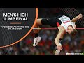 Men's High Jump Final | World Athletics Championships Beijing 2015