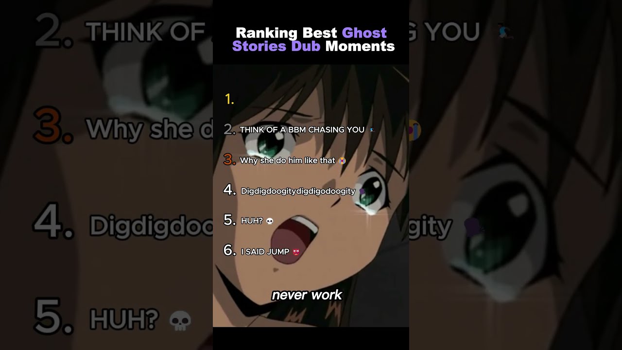 Ranking Ghost Stories Dub Moments Funny Ghoststories Ghoststoriesdub Anime Shorts Reels