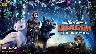 How To Train Your Dragon The Hidden World Full Movie in English Info | Review & Fact