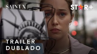 Saint X | Trailer Oficial Dublado | Star+