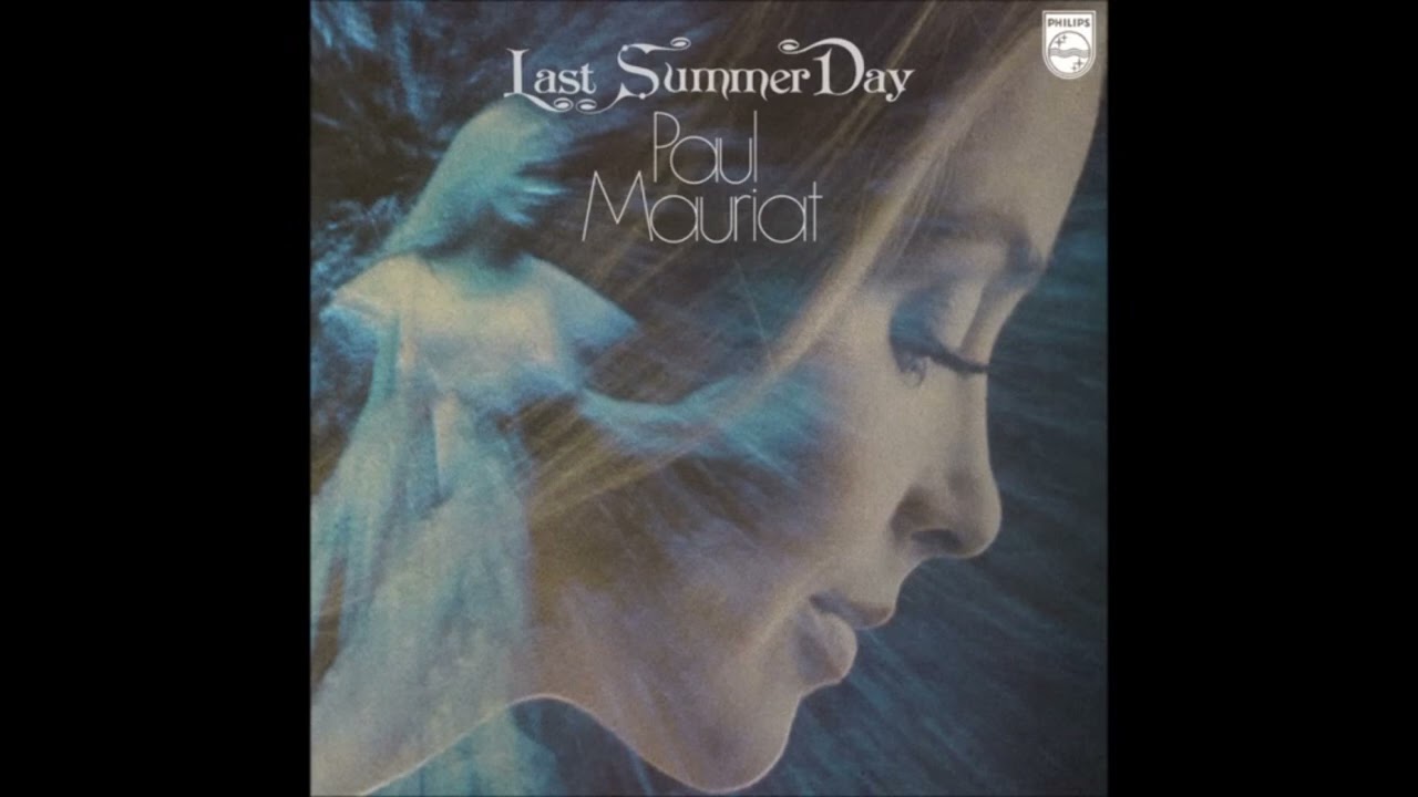 Last Summer Day - Paul Mauriat (1972) [FLAC HQ]