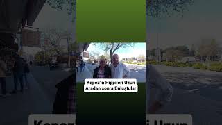 Kepezin Hippileri Buluştu