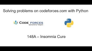 Solving problems on codeforces.com with Python - 148A Insomnia Cure (Difficulty 800)