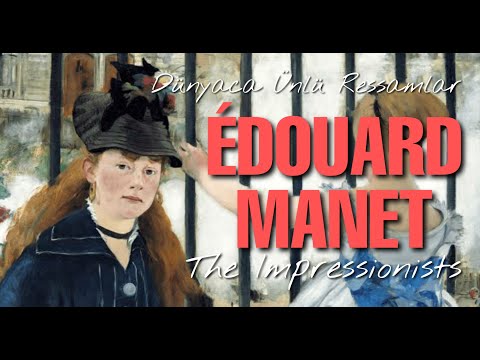 Belgesel - ÉDOUARD MANET (1832-1883) | The Impressionists