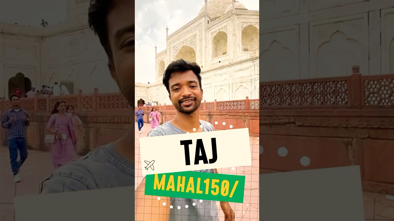 I explored taj mahal just only 150/-😍😍 Vishal journey