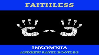 Faithless - Insomnia (Andrew Rayel Extended Remix) Resimi