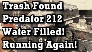 Trash Found Predator 212 Hemi, Cylinder &amp; Carburetor Full of Water, Running Again!