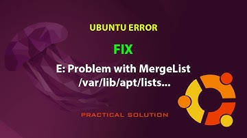 UBUNTU FIX: E: Problem with MergeList /var/lib/apt/lists/....