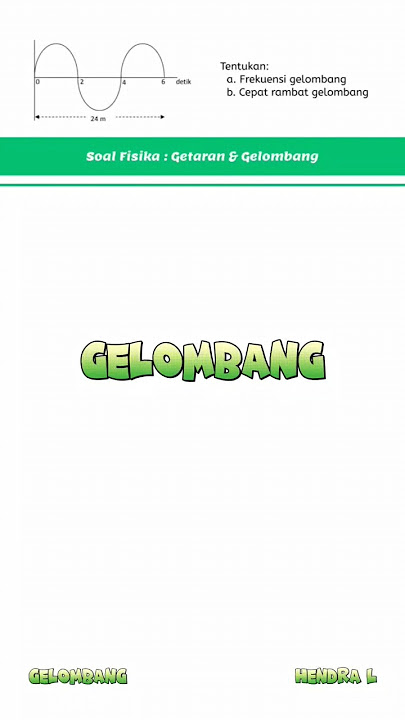 Soal Gelombang : Menentukan Frekuensi dan Cepat Rambat Gelombang #matematika #fisika #gelombang