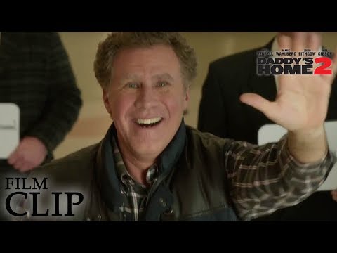 DADDY S HOME 2 Meet Brad S Dad Official Film Clip