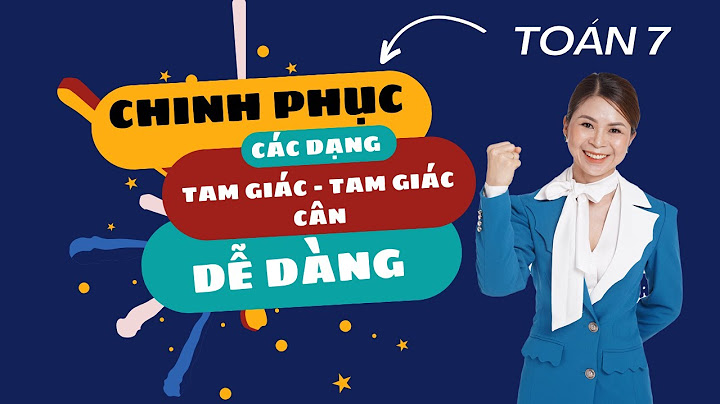 Các bài toán hình nâng cao lớp 7 chương 2