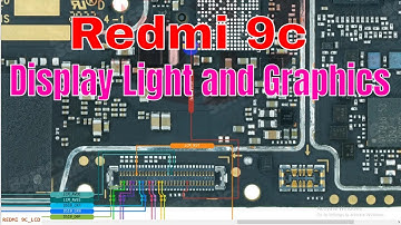 Redmi 9c Display Light and Graphics problem | Redmi 9c LCD Diagram, jumper ways