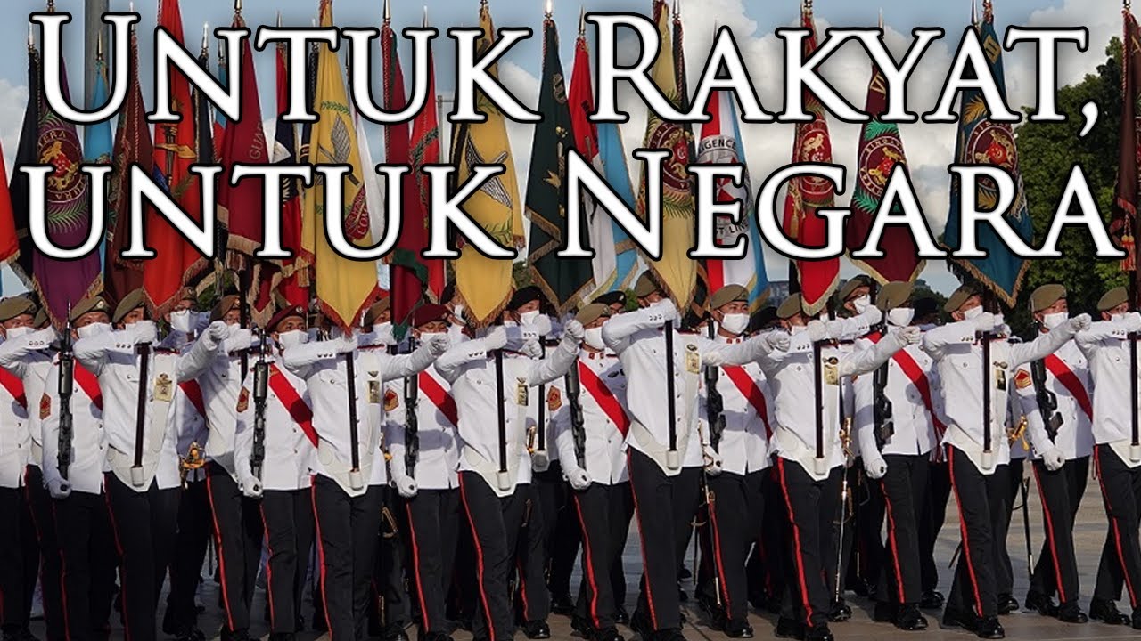 Singaporean March: Untuk Rakyat, untuk Negara - For the People, for the Nation