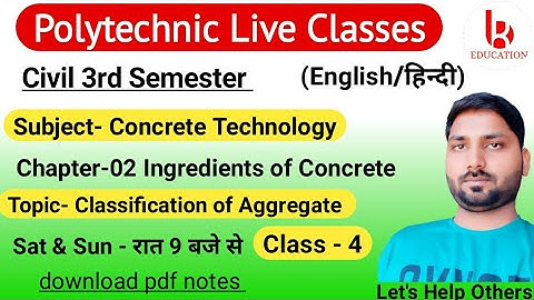 Concrete Technology | Chapter-2 Ingredients of Concrete | Class 3 |Civil 3rd Semester by Brijesh Sir
