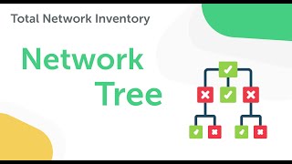 Managing assets in the Network Tree in Total Network Inventory