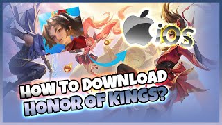 How To Download Honor of Kings - IOS | QUICK TUTORIAL