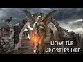 How the Apostles Died - My Top 15 Christians