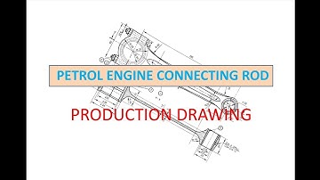 PRODUCTION DRAWING OF CONNECTING ROD