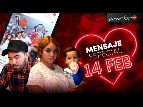 Día de San Valentin l MENSAJE ESPECIAL l @markoenyoutube