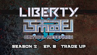Critical Research | Season 2 | Ep. 8 | Trade Up