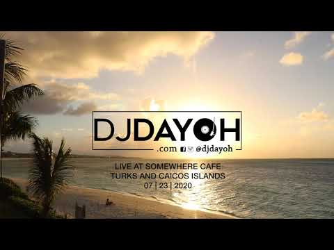 Deep House Mix | 2020 | Live @ Somewhere Cafe and Lounge | Turks and Caicos Islands