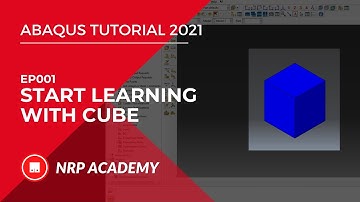 Abaqus tutorial 2021 | EP001 | Learning with cube | Beginners simulation